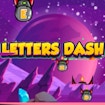 Letters Dash